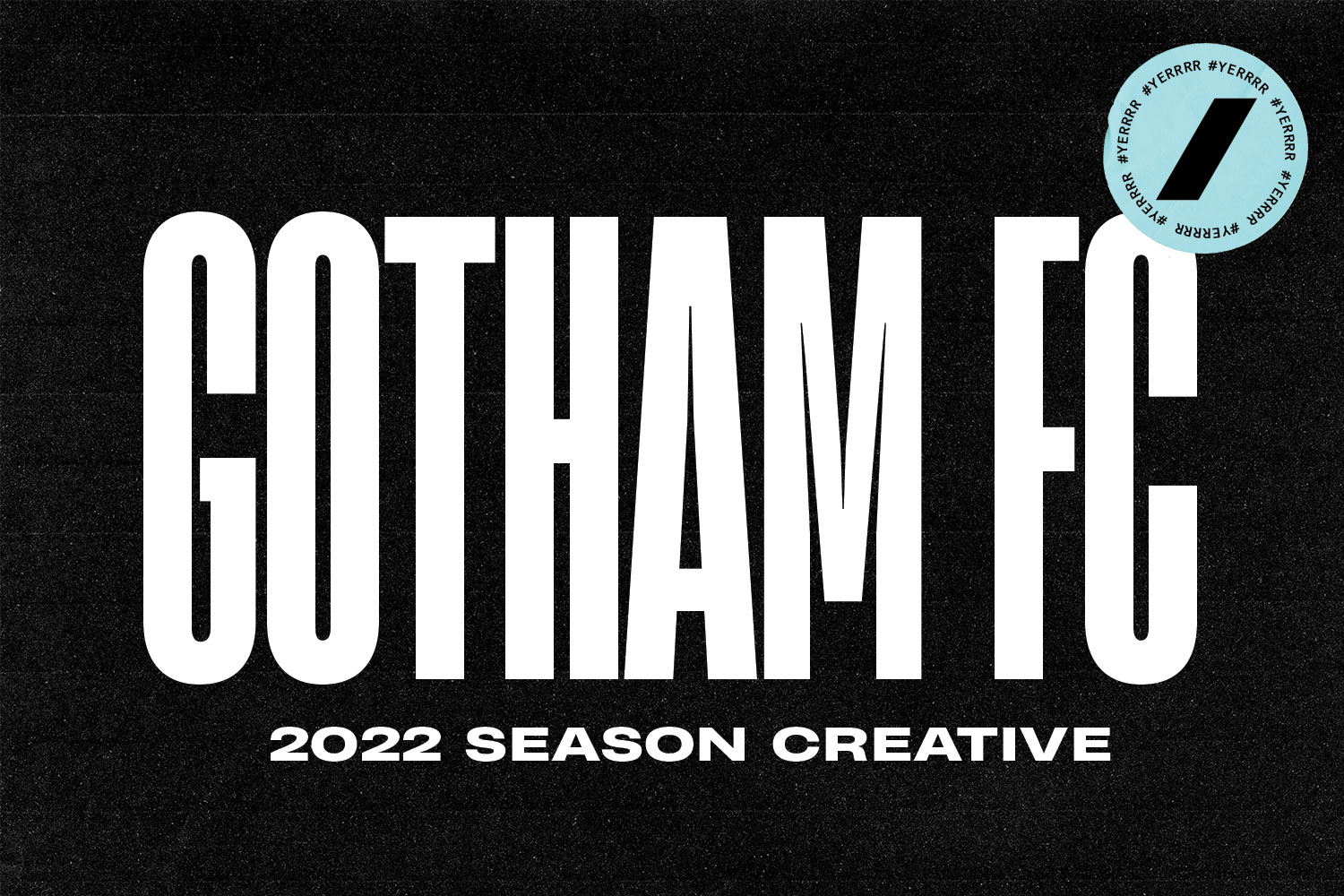 Gotham FC 2022 Season Creative